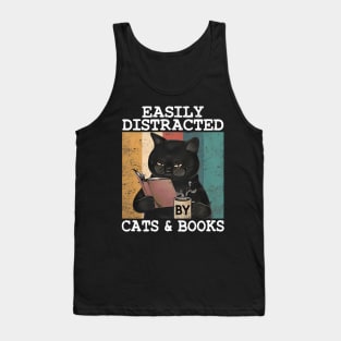 EASILY DISTRACTED BY CATS & BOOKS Tank Top